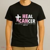 He Can Heal Cancer Breast Cancer Awareness T-Shirt thumb 3