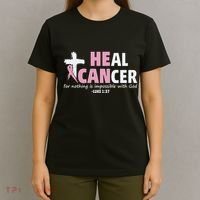 He Can Heal Cancer Breast Cancer Awareness T-Shirt thumb 4