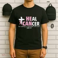 He Can Heal Cancer Breast Cancer Awareness T-Shirt thumb 6