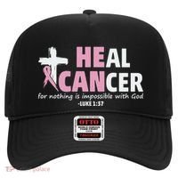 He Can Heal Cancer Breast Cancer Awareness Hat thumb 0