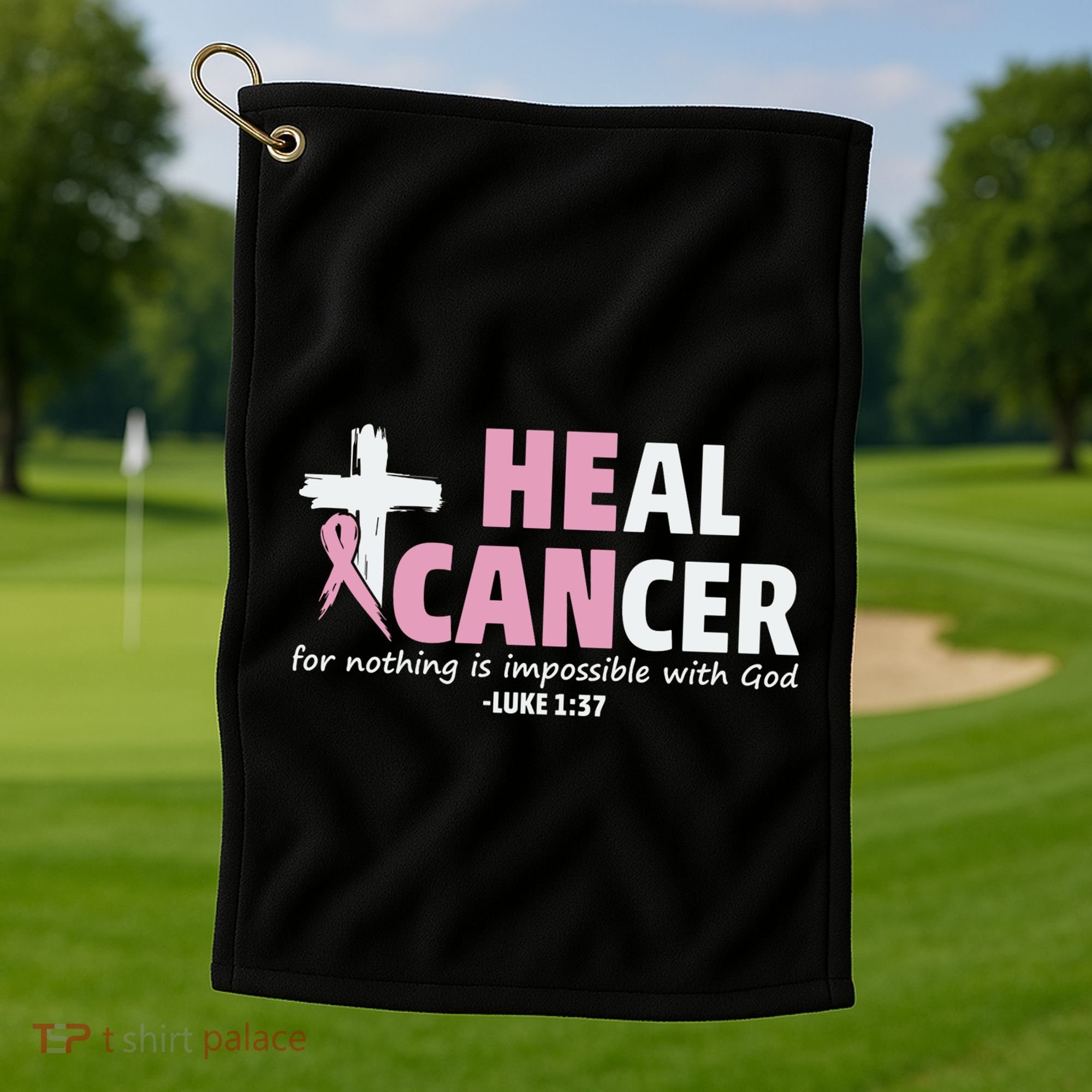 He Can Heal Cancer Breast Cancer Awareness Golf Towel