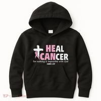 He Can Heal Cancer Breast Cancer Awareness Kids Hoodie thumb 0