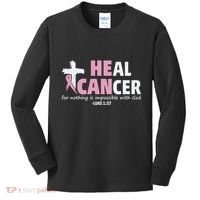 He Can Heal Cancer Breast Cancer Awareness Kids Long Sleeve Shirt thumb 0