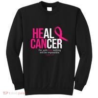 He Can Heal Cancer Pink Ribbon Breast Cancer Awareness Sweatshirt thumb 0