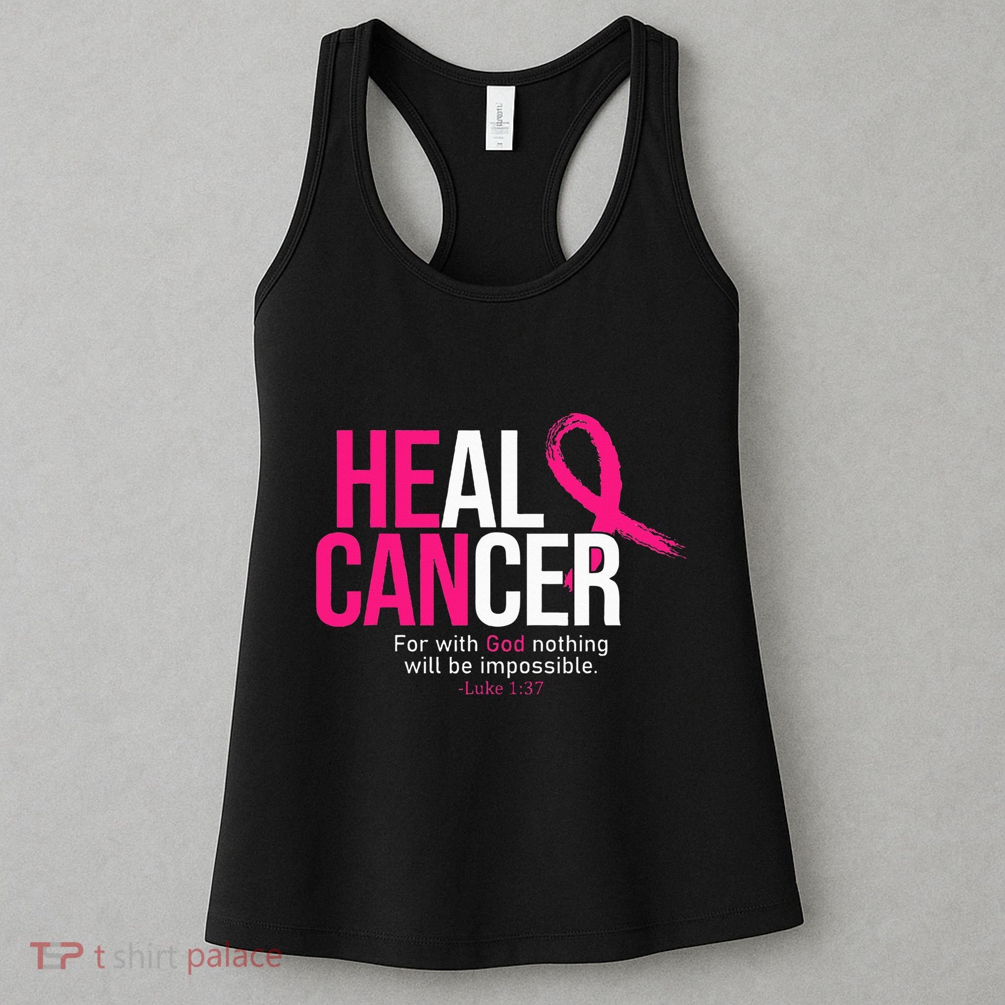 He Can Heal Cancer Pink Ribbon Breast Cancer Awareness Women's Tank Top