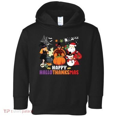 Halloween Christmas Happy Hallothanksmas Thanksgiving Toddler Hoodie