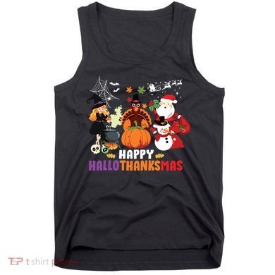 Halloween Christmas Happy Hallothanksmas Thanksgiving Tank Top