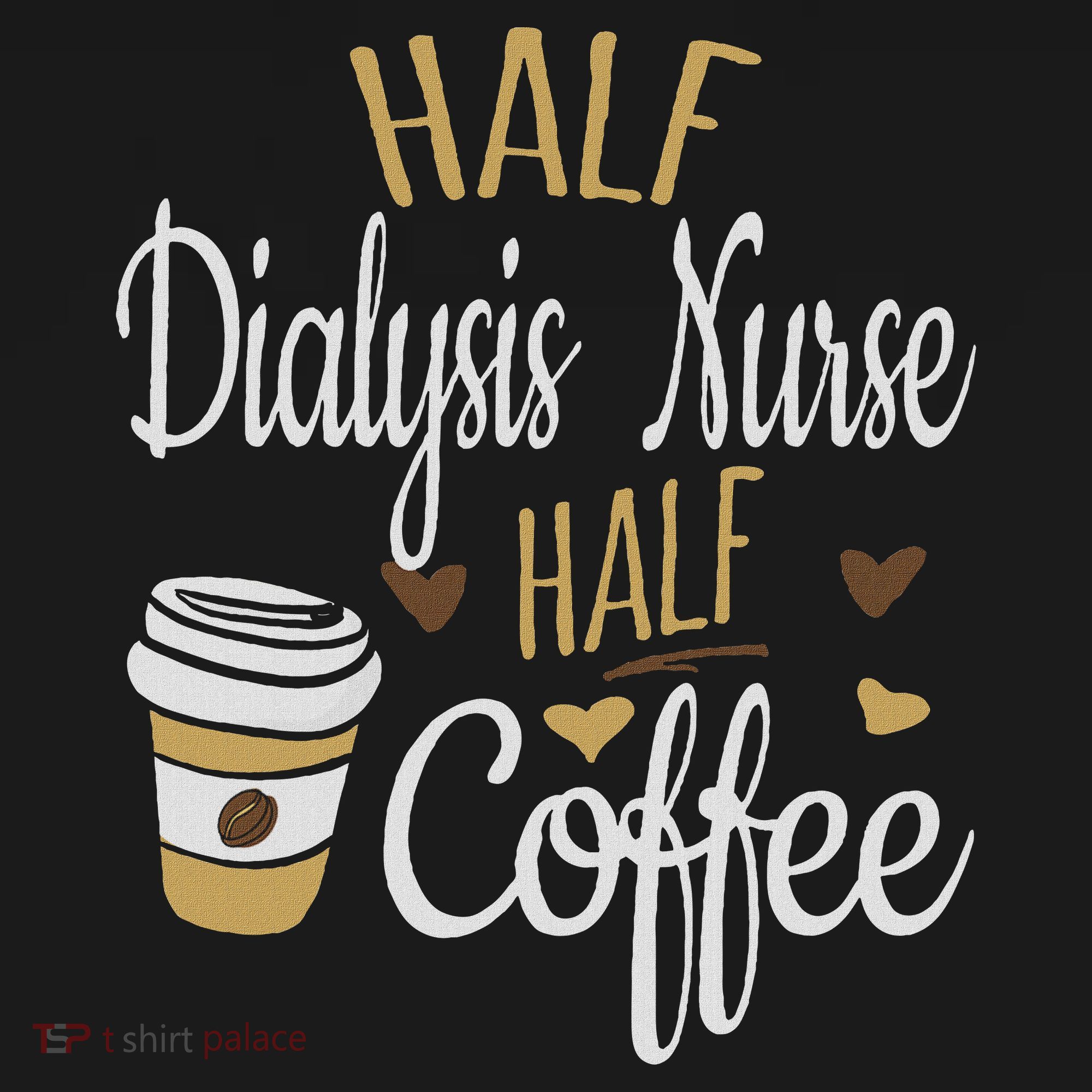 Half Coffee Half Dialysis Nurse Gift, Dialysis Nurse Coaster