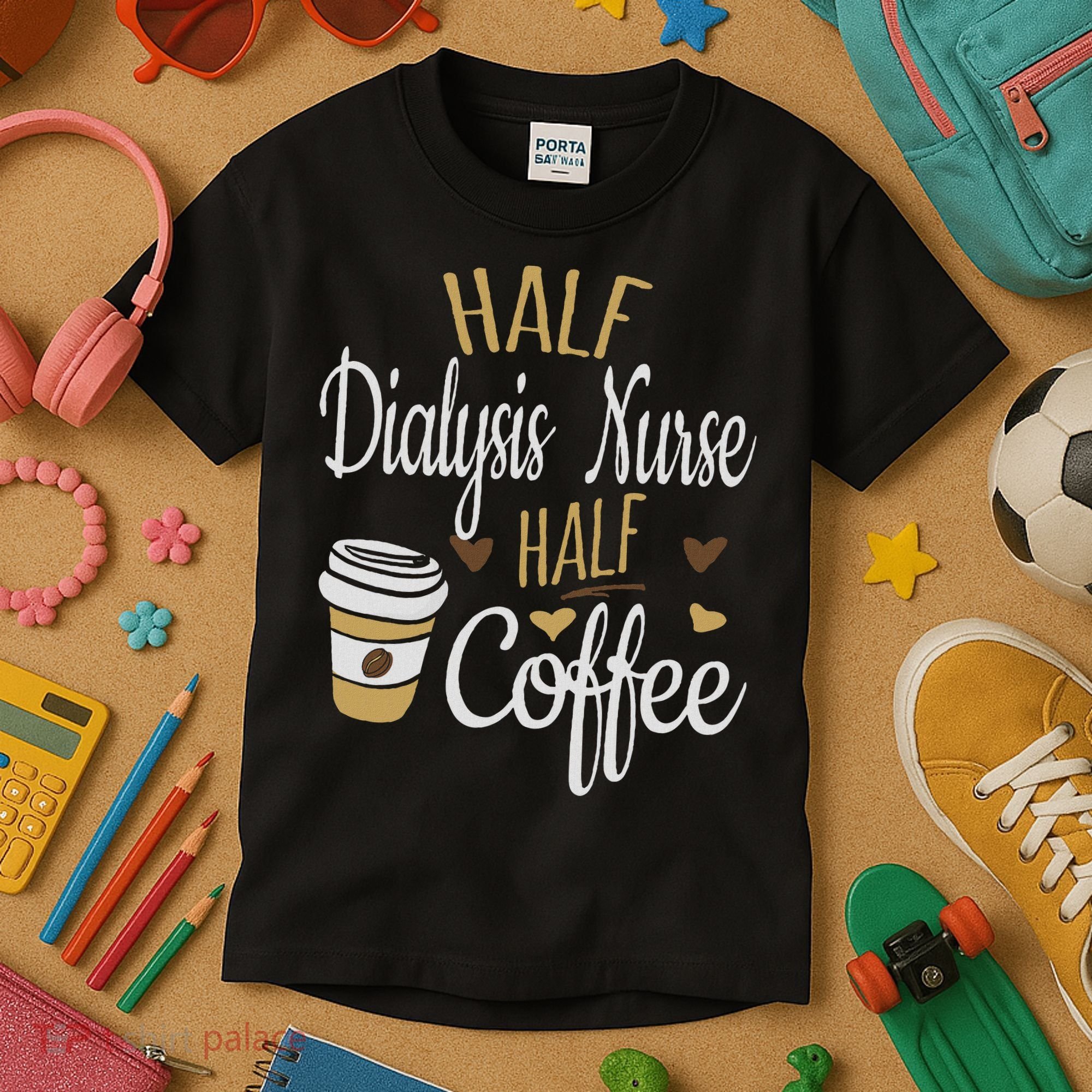 Half Coffee Half Dialysis Nurse Gift, Dialysis Nurse Kids T-Shirt