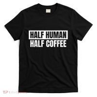 Half Coffee Half Human Espresso Barista Vintage T-Shirt thumb 0