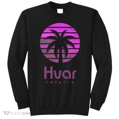 Hvar Croatia Sweatshirt