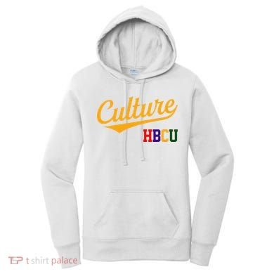 Hbcu Culture Historically Black College And University Women's Hoodie