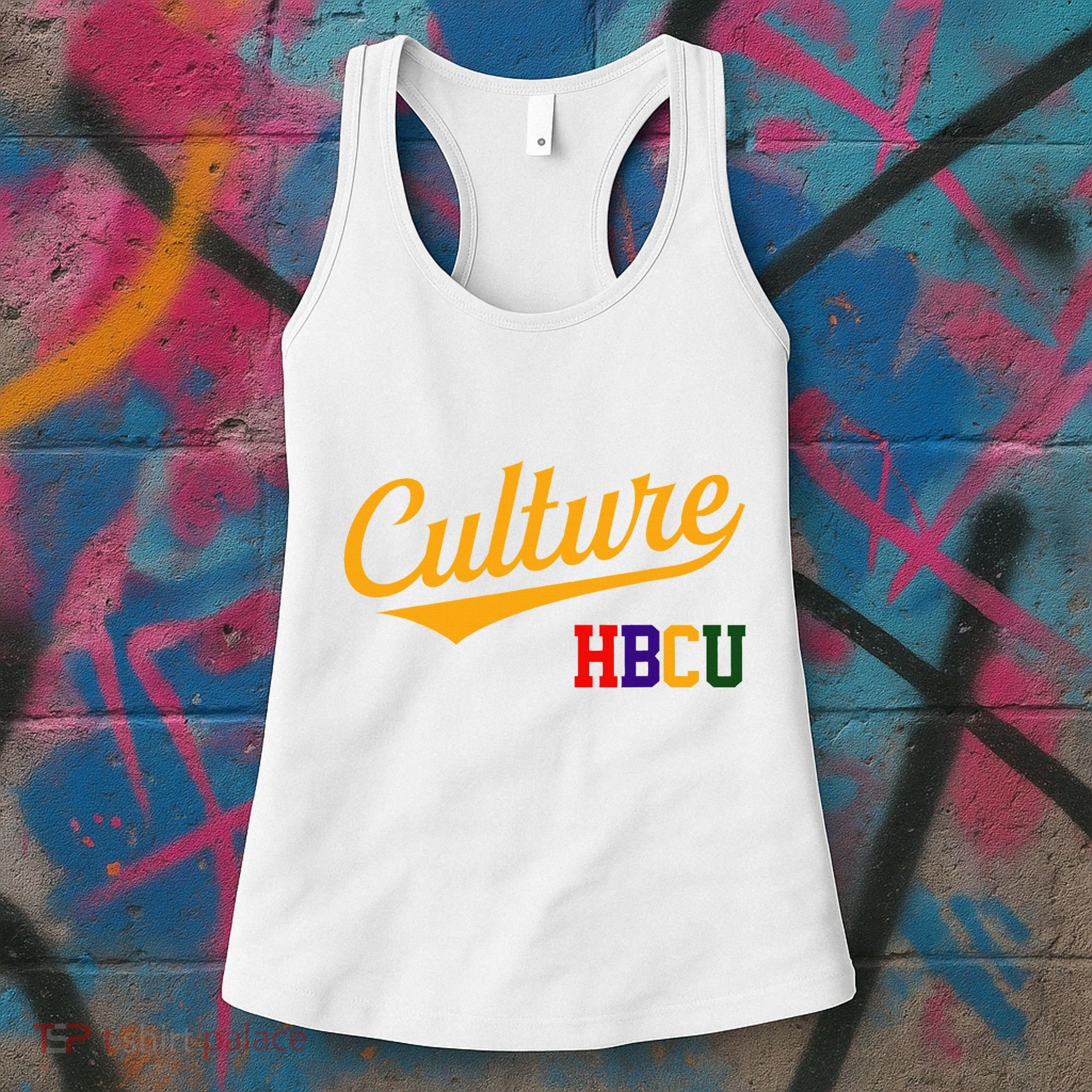 Hbcu Culture Historically Black College And University Women's Tank Top