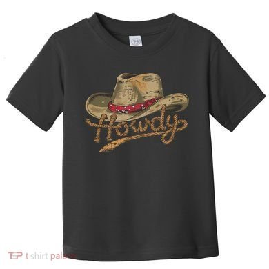 Howdy Cowboy Hat Funny Western Rodeo Toddler T-Shirt