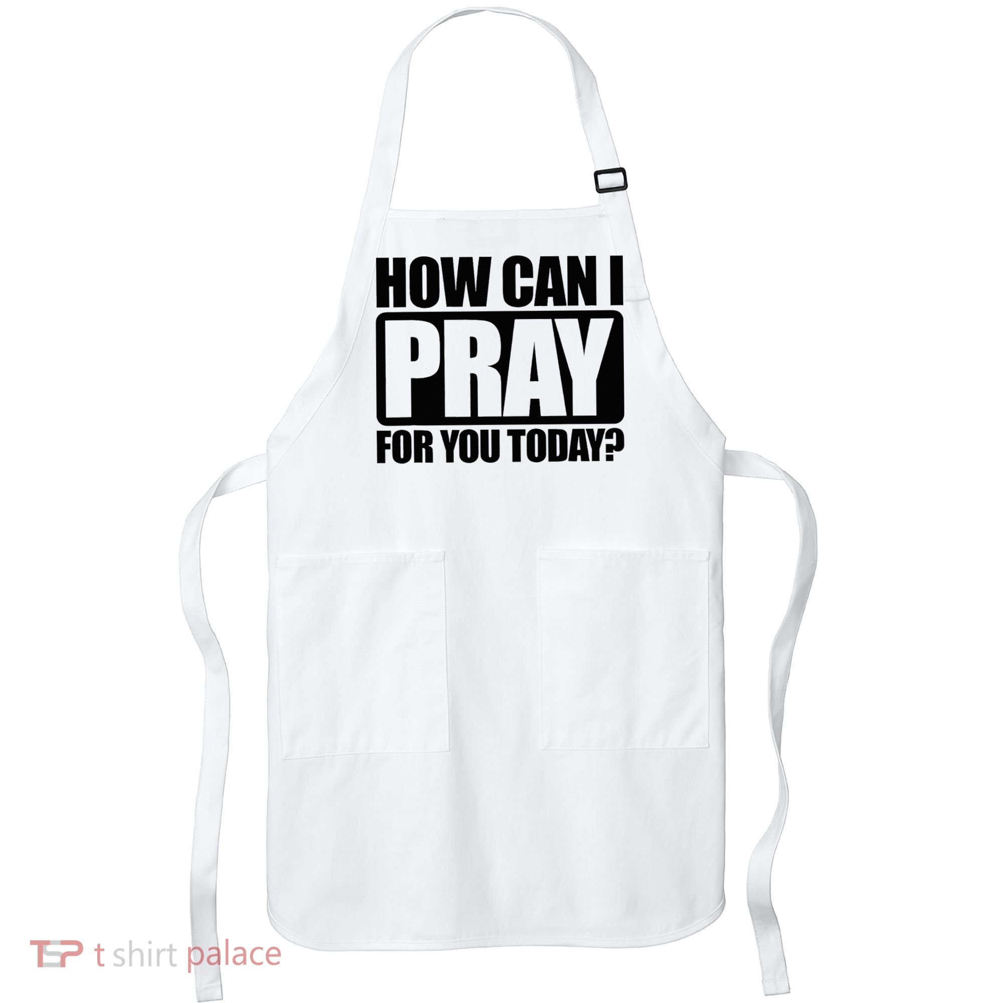 How Can I Pray For You Christian Faith Jesus Apron