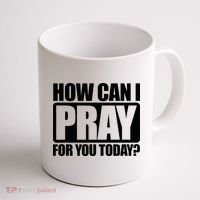 How Can I Pray For You Christian Faith Jesus Coffee Mug thumb 1