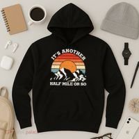 Hiking Camper It's Another Half Mile Or So Funny Camping Hoodie thumb 3