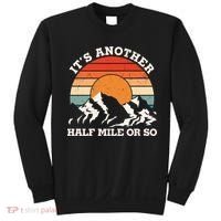 Hiking Camper It's Another Half Mile Or So Funny Camping Sweatshirt thumb 0