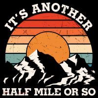 Hiking Camper It's Another Half Mile Or So Funny Camping Coaster thumb 2