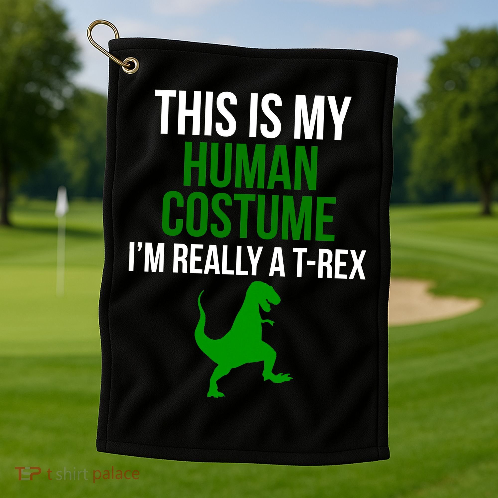 Human Costume I'm Really A TRex Funny Halloween Golf Towel