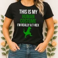 Human Costume I'm Really A TRex Funny Halloween Women's T-Shirt thumb 2
