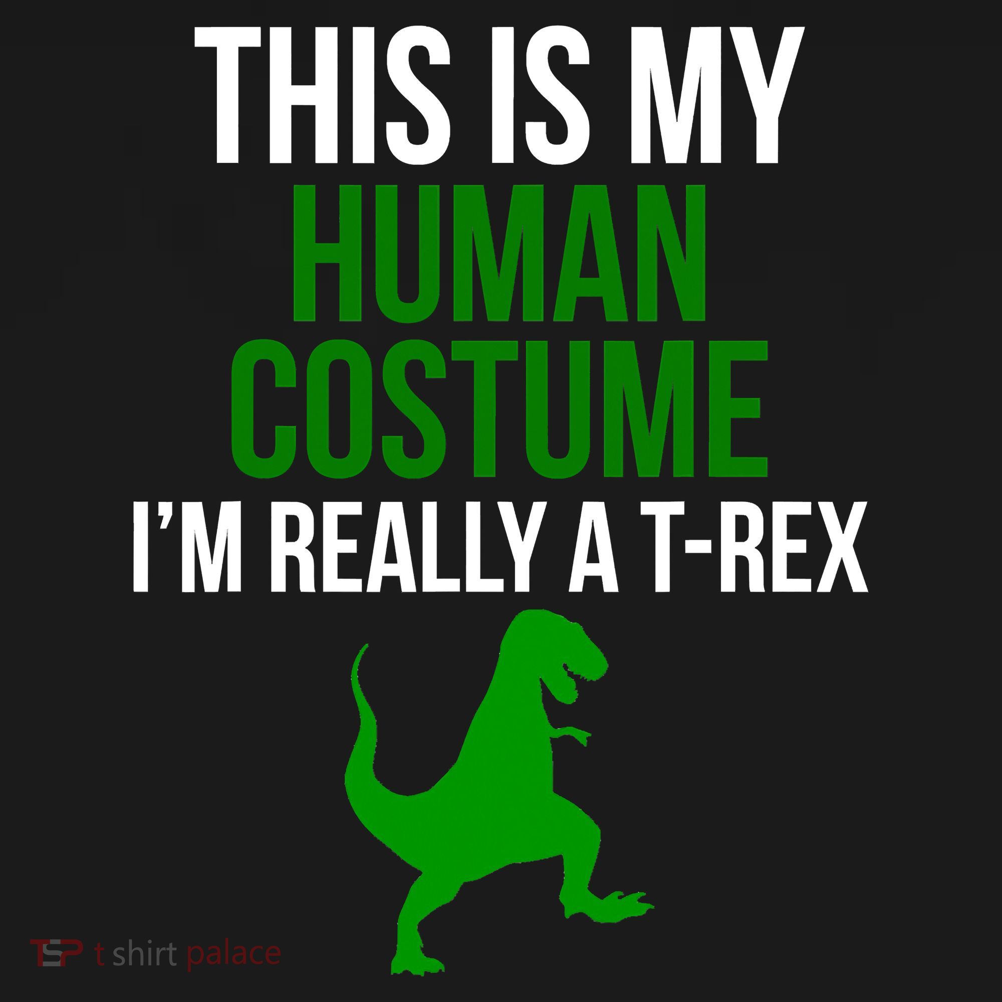Human Costume I'm Really A TRex Funny Halloween Kids Sweatshirt