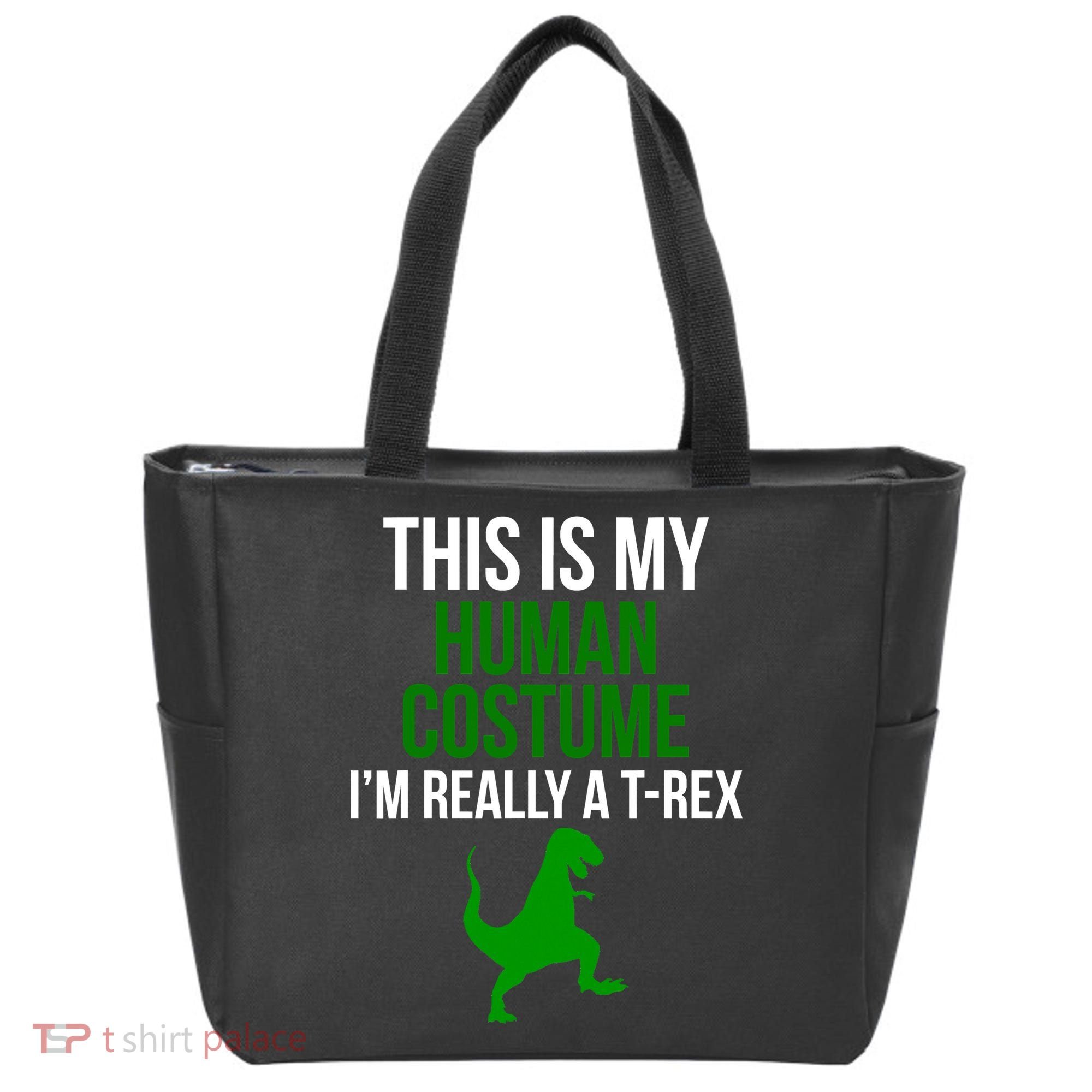 Human Costume I'm Really A TRex Funny Halloween Tote Bag