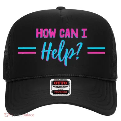How Can I Help Hat