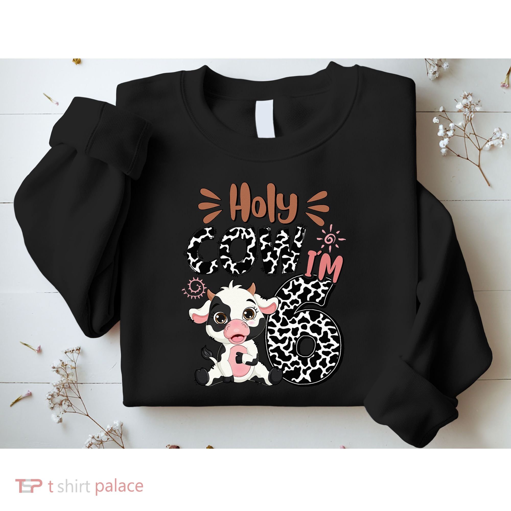 Holy Cow I'm 6 Birthday 6th Cow Farm Animals Bday Sweatshirt