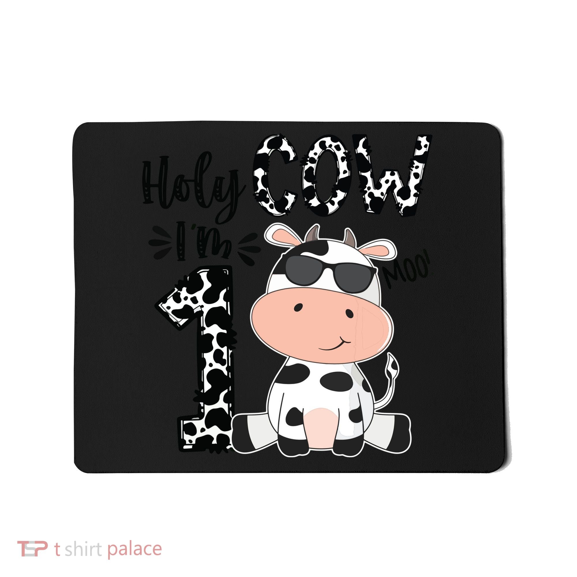 Holy Cow Im 1 Birthday 1st Cow Farm Animals Bday Mousepad