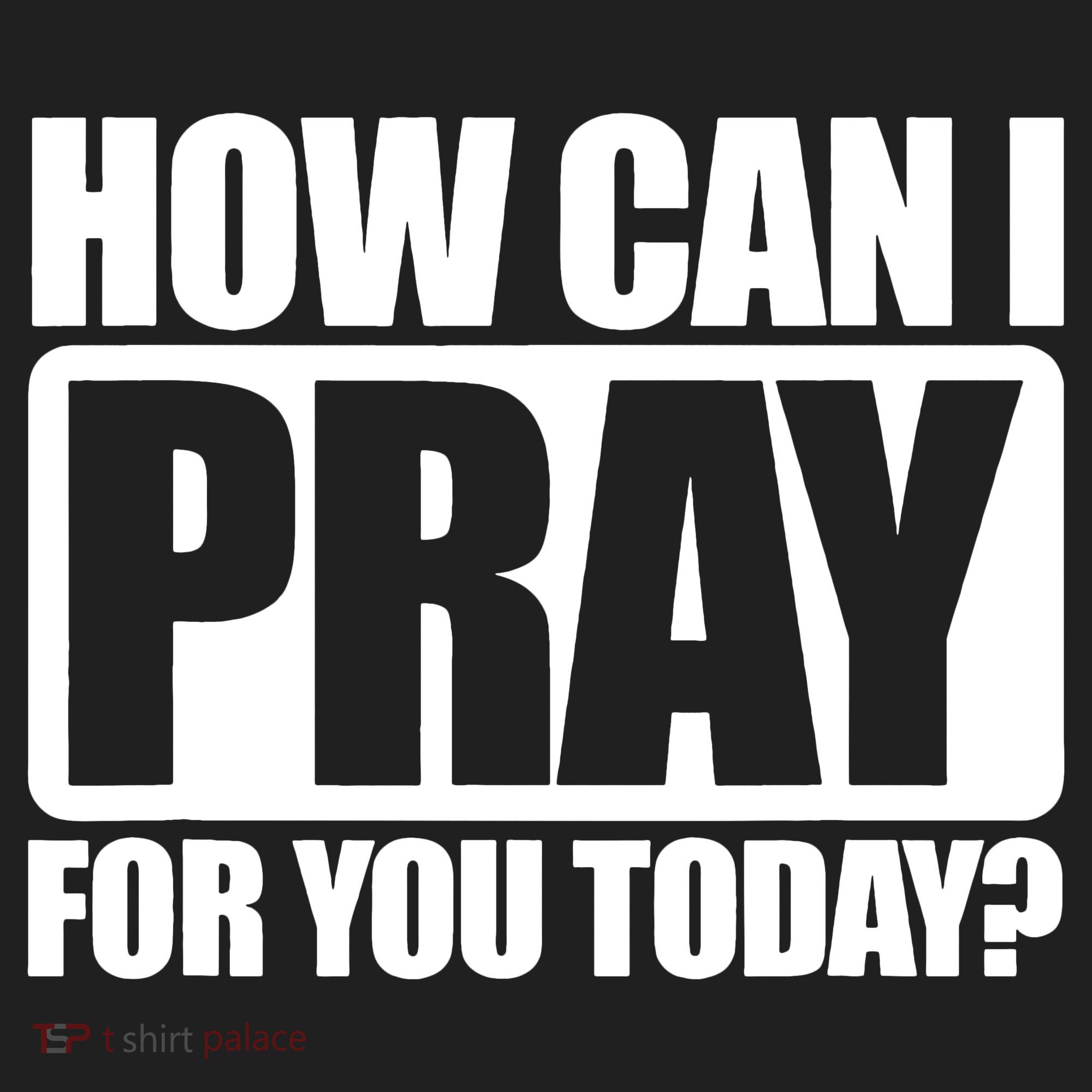 How Can I Pray For You Today Faith Jesus Women's Sweatshirt