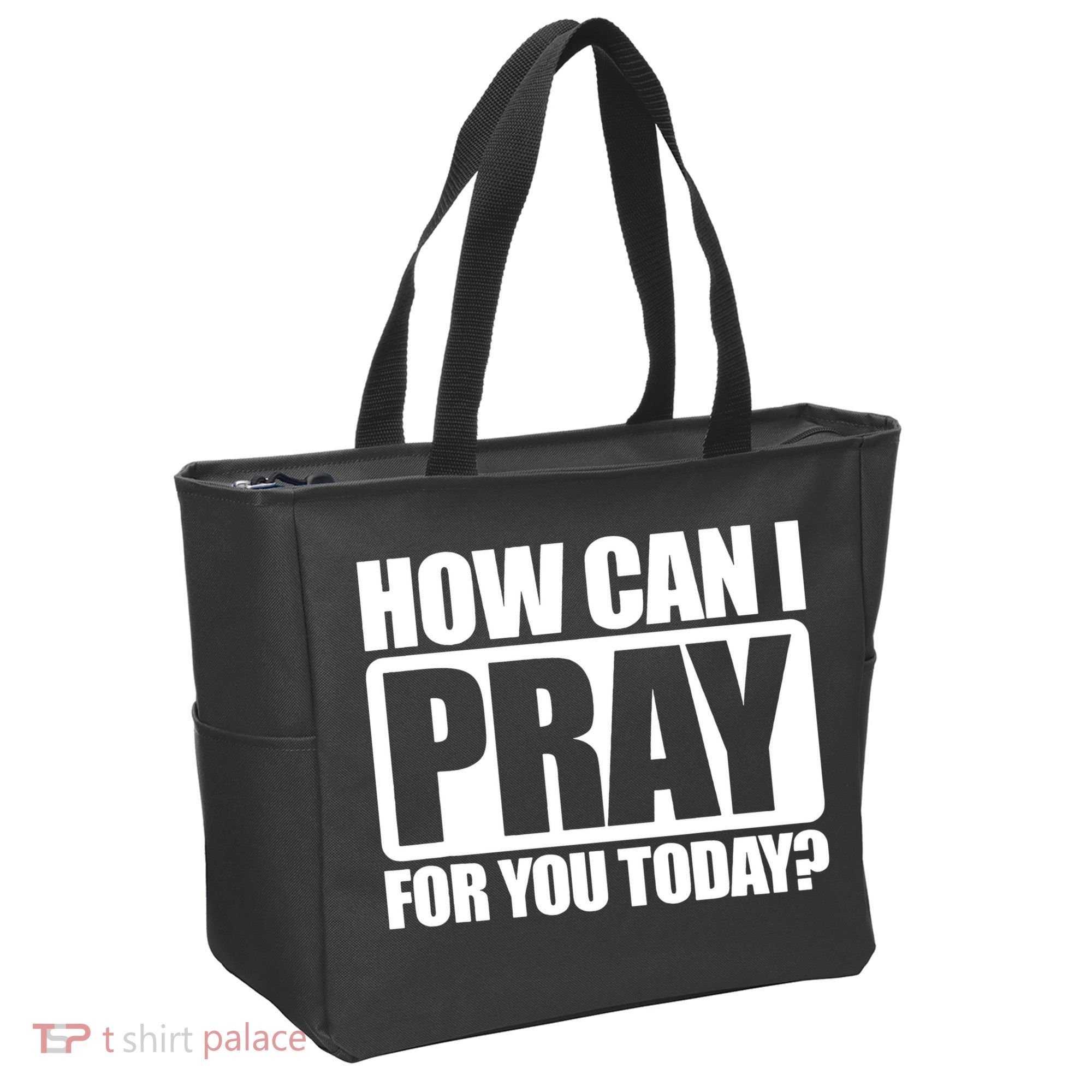 How Can I Pray For You Today Faith Jesus Tote Bag