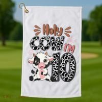 Holy Cow I'm 10 Birthday 10th Cow Farm Animals Bday Golf Towel thumb 1
