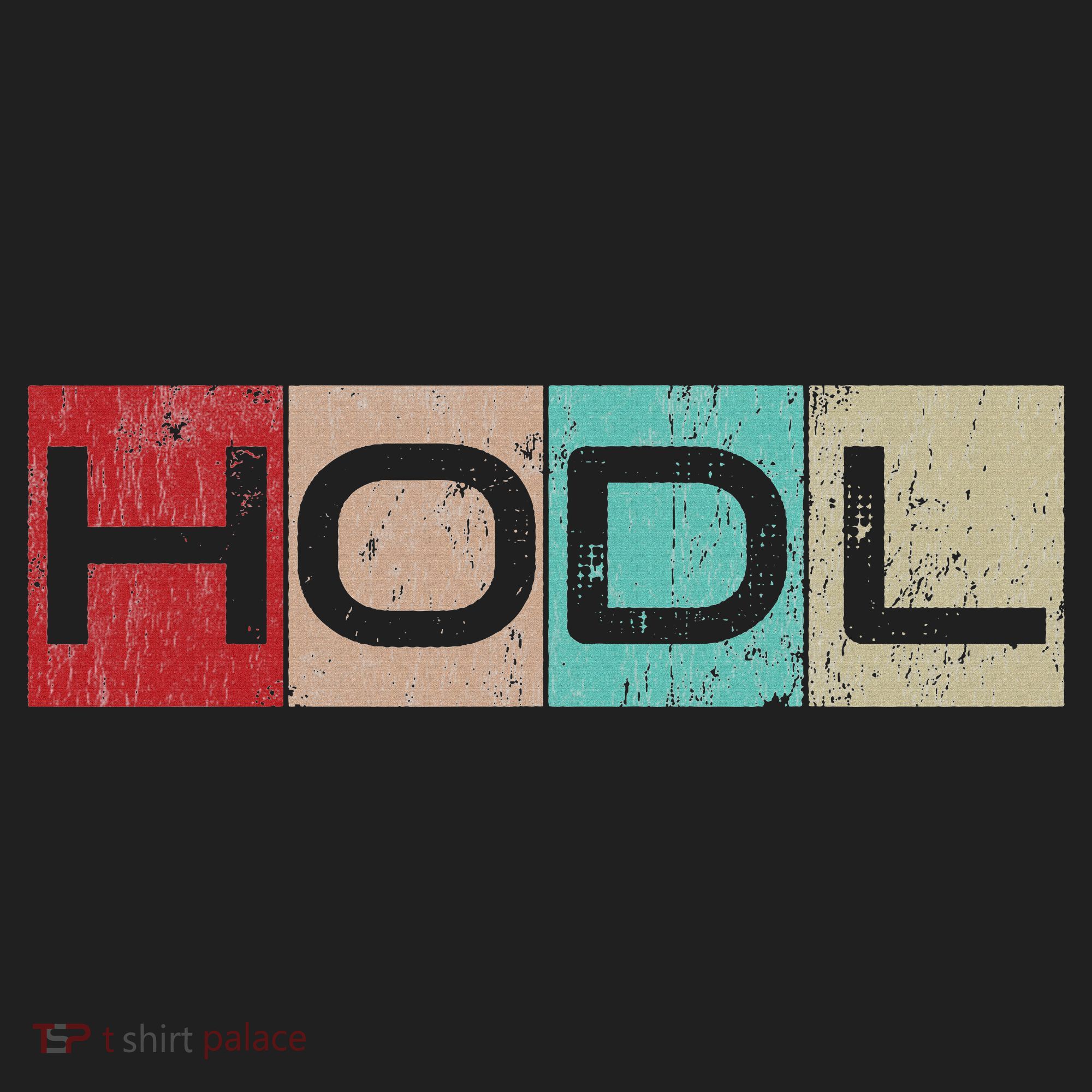 Hodl Crypto Just Hodl It Hat