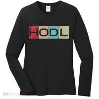 Hodl Crypto Just Hodl It Women's Long Sleeve Shirt thumb 0