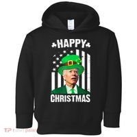 Happy Christmas Joe Biden Funny St Patrick's Day Toddler Hoodie thumb 0