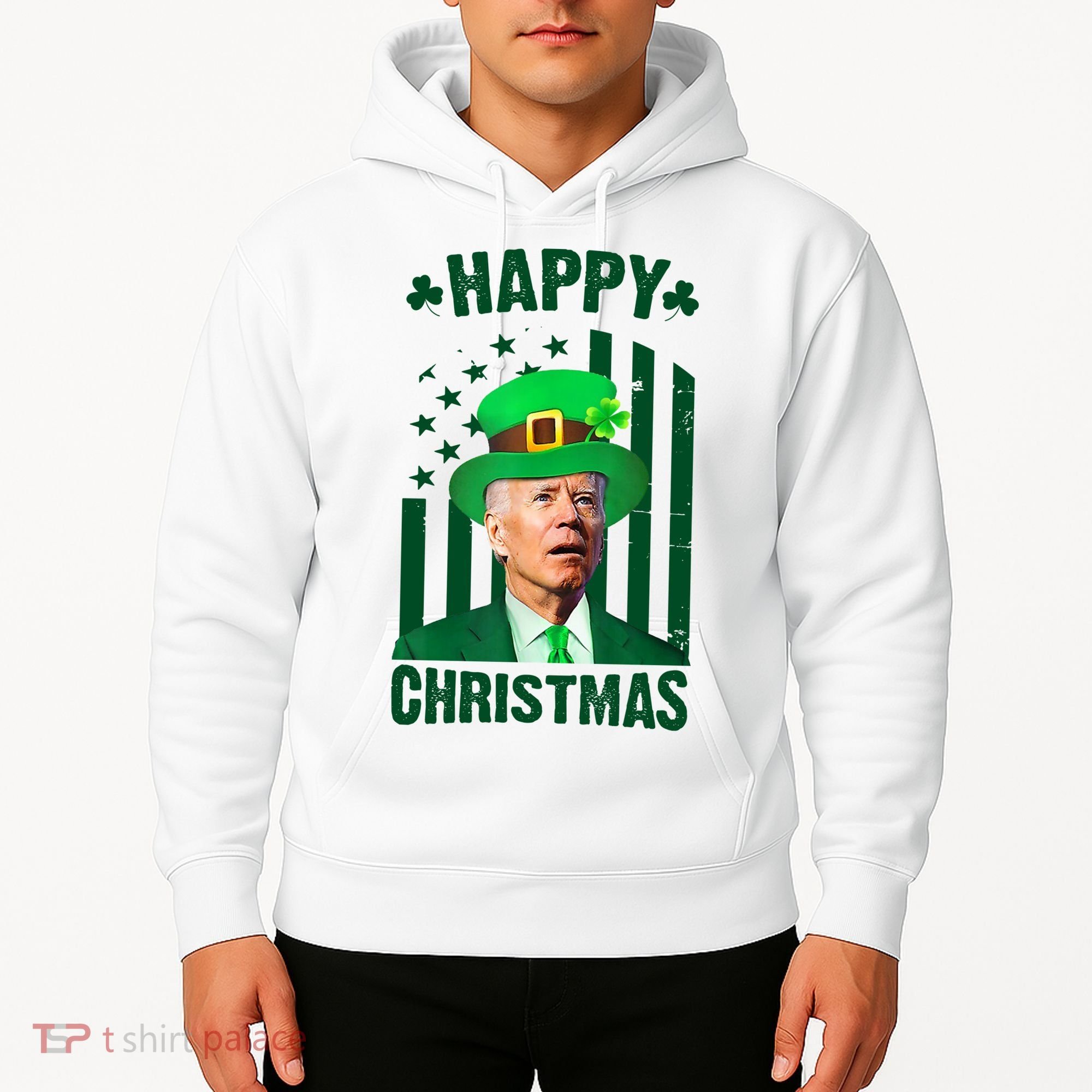 Happy Christmas Joe Biden Funny St Patrick's Day Hoodie