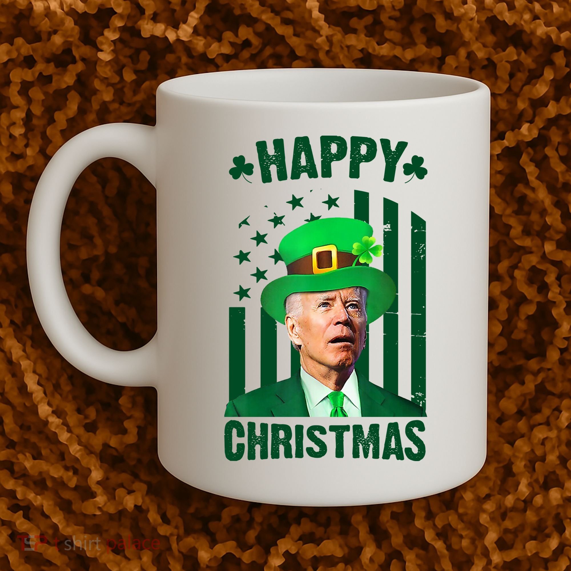 Happy Christmas Joe Biden Funny St Patrick's Day Coffee Mug