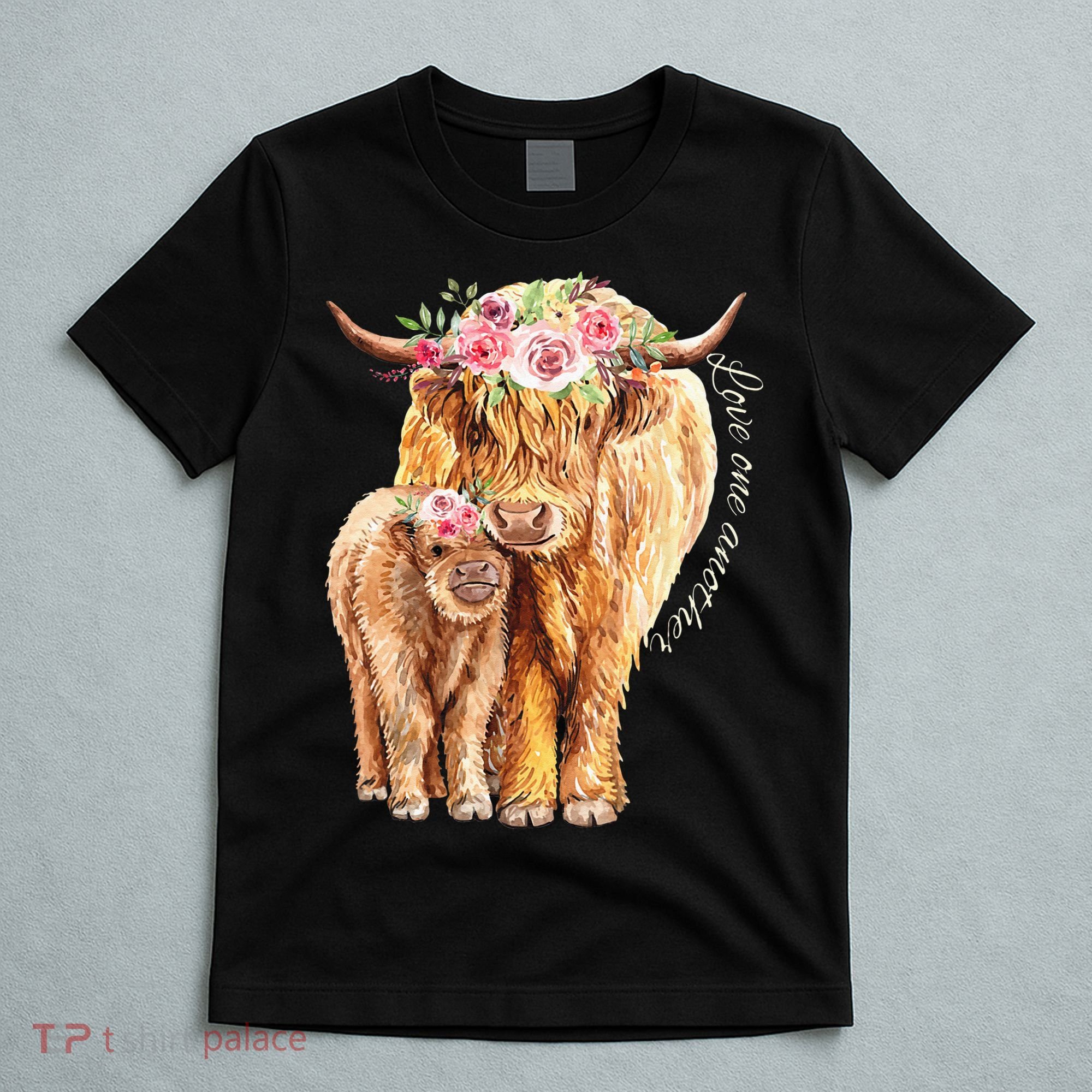 Highland Cattle Lover Cow Calf Farm Love One Another Cute T-Shirt