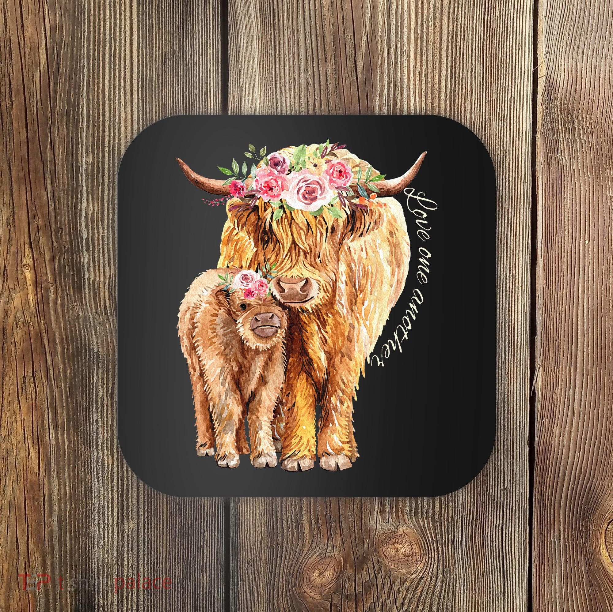 Highland Cattle Lover Cow Calf Farm Love One Another Cute Coaster