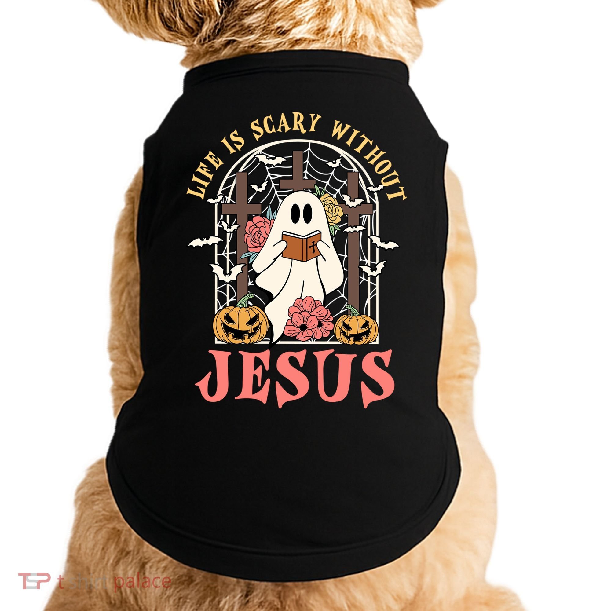 Halloween Christian Life Is Scary Without Jesus Lover Groovy Cute Gift Doggie Tank