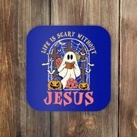 Halloween Christian Life Is Scary Without Jesus Lover Groovy Cute Gift Coaster thumb 0
