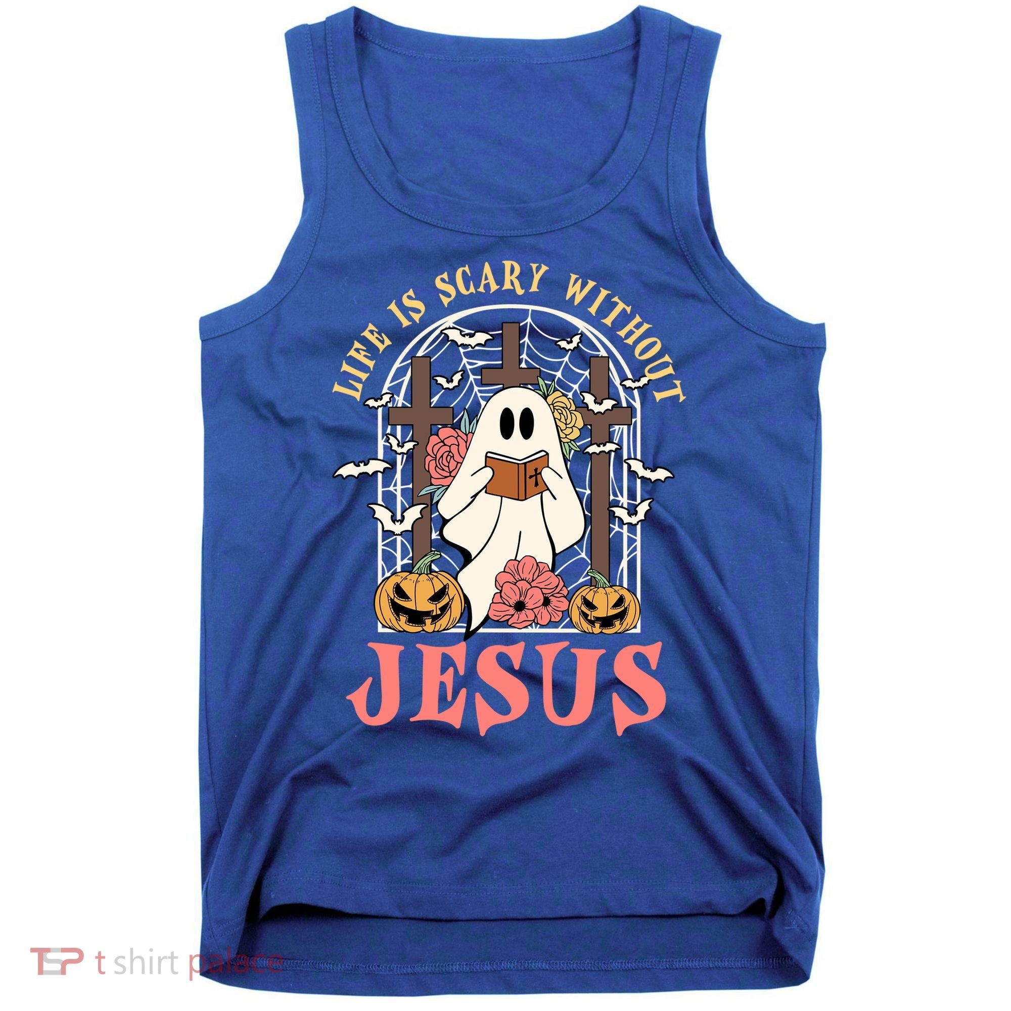 Halloween Christian Life Is Scary Without Jesus Lover Groovy Cute Gift Tank Top