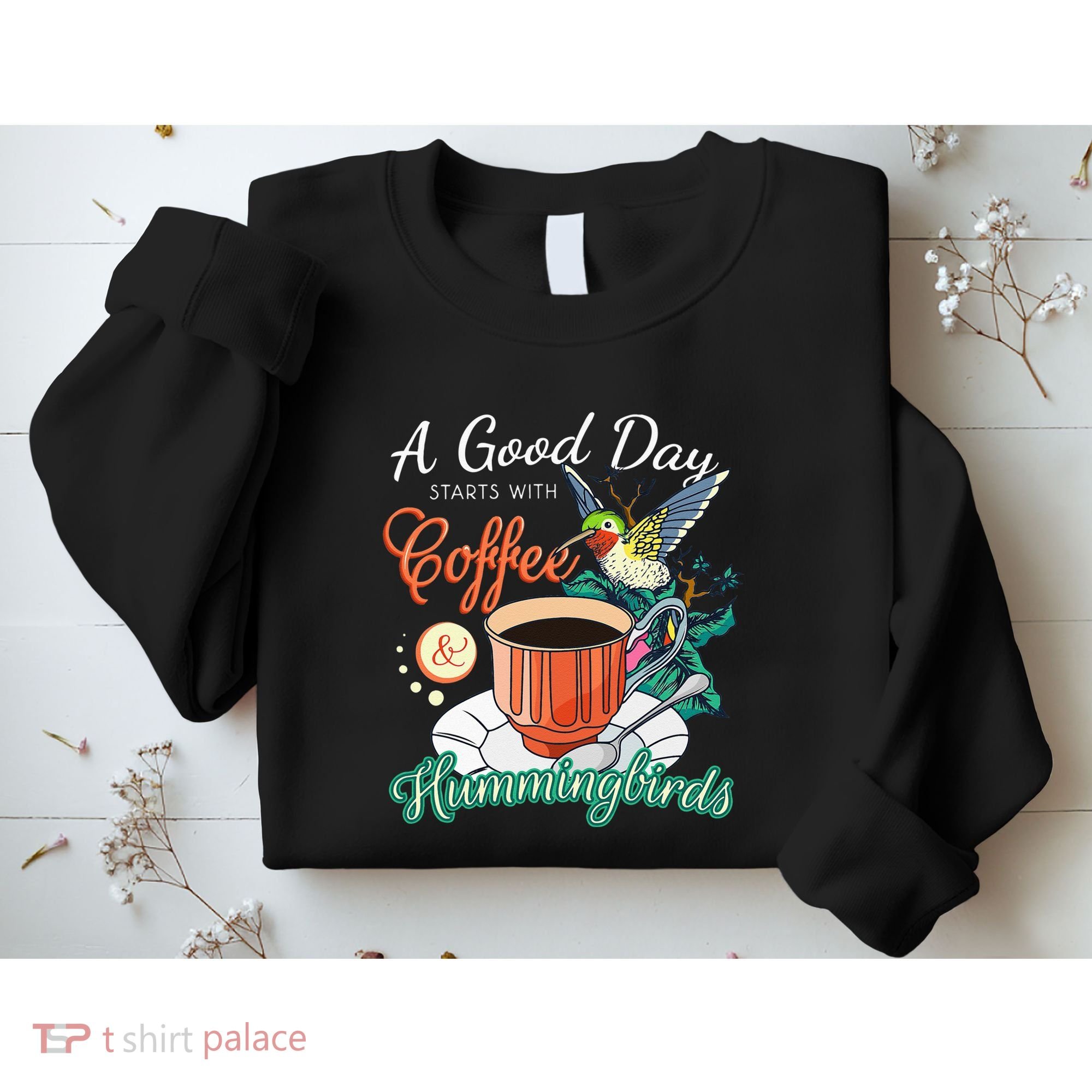 Hummingbirds Coffee Lover Nectar Feeder Animal Birds Gift Sweatshirt