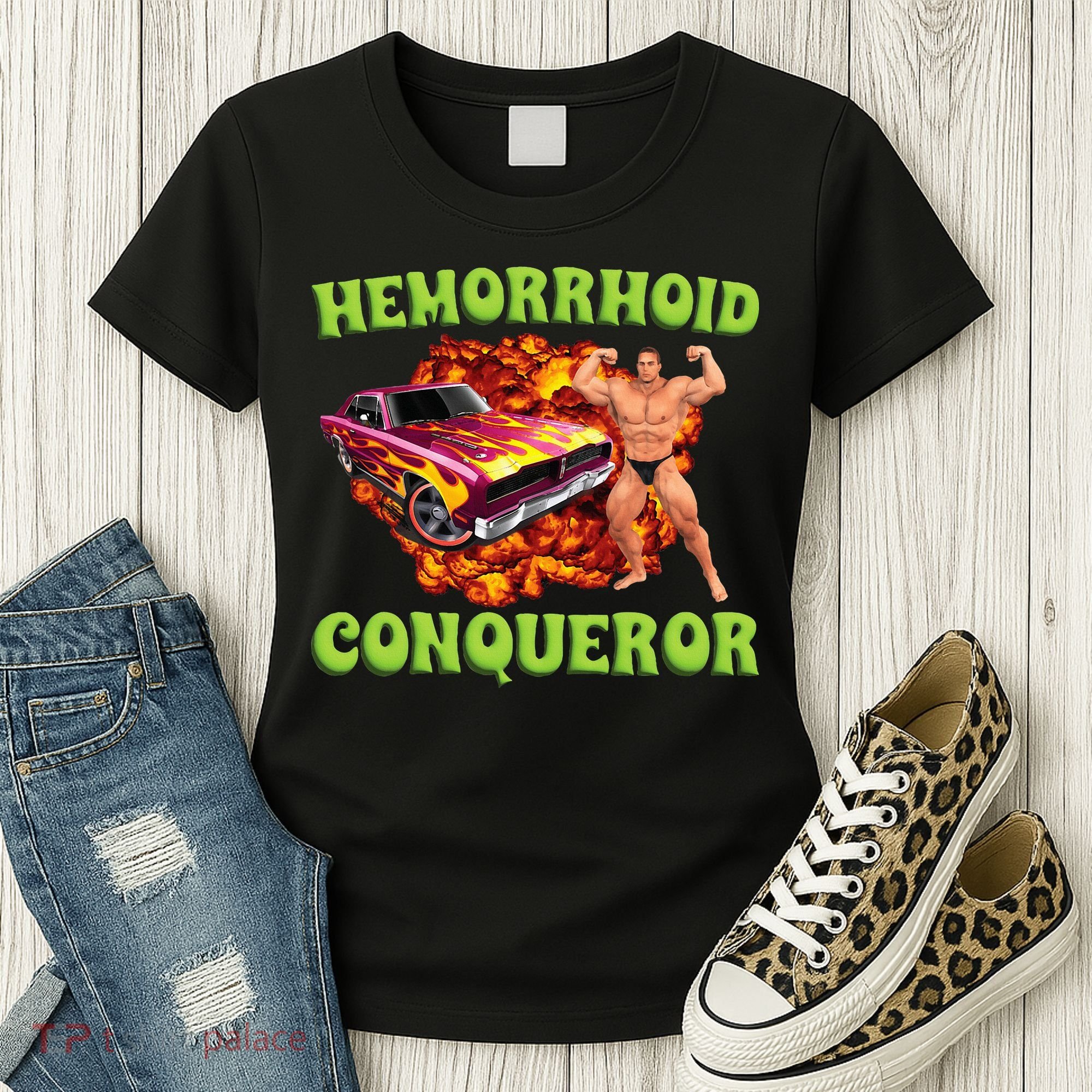 Hemorrhoid Conqueror Meme Weird Offensive Cringe Joke Women's T-Shirt