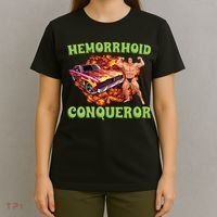 Hemorrhoid Conqueror Meme T-Shirt thumb 4