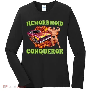 Hemorrhoid Conqueror Meme Women's Long Sleeve Shirt