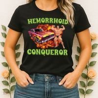 Hemorrhoid Conqueror Meme Women's T-Shirt thumb 2