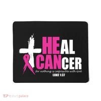 Heal Cancer Nothing Is Impossible With God Breast Mousepad thumb 0