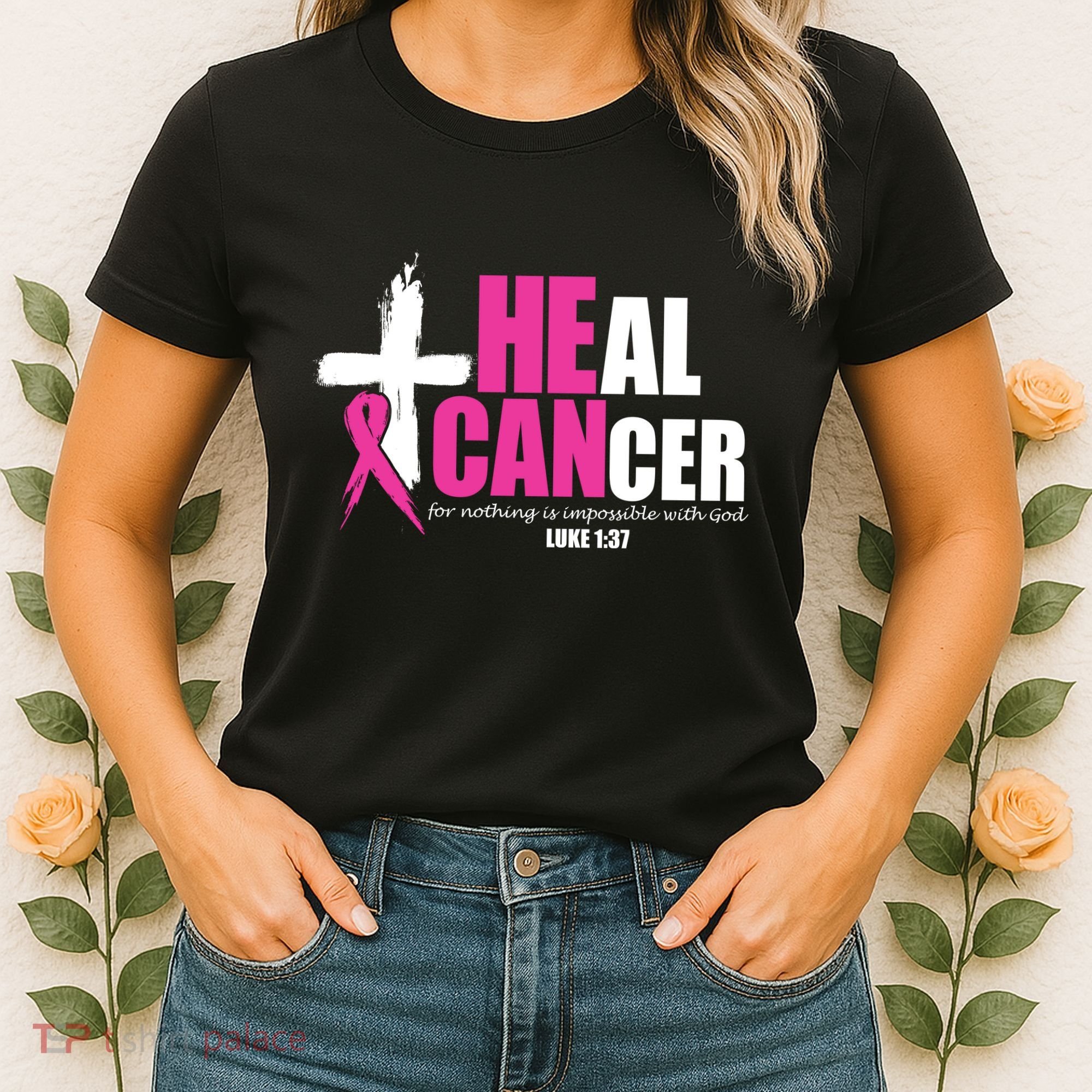 Heal Cancer Nothing Is Impossible With God Breast Women's T-Shirt